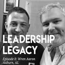Leadership Legacy • A podcast