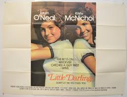 Little darlings (1980) info with movie soundtracks, credited songs, film score albums, reviews, news, and more. Little Darlings Original Cinema Movie Poster From Pastposters Com British Quad Posters And Us 1 Sheet Posters