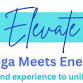 Elevate - Hatha Yoga Meets Energy Work event image