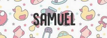 Significado De Samuel Nombresysignificados Com