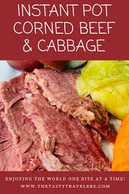Instant Pot Corned Beef And Cabbage Basic Recipe Recipe Corn Beef And Cabbage Corned Beef Instant Pot Recipes