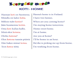 It S Often The Most Common Words That Cause Confusion The Finnish Word Koti Means Home And Here Are Some Tip Finnish Language Finnish Words Learn Finnish