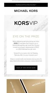 Never underestimate and miss the benefits of an application. Emailtuna A 1 000 Gift Card Is Calling Your Name Michael Kors Email Archive