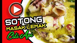 Resepi ketam masak cili ala singapura | sedap tube. Sotong Masak Lemak Cili Api Youtube