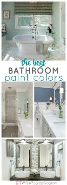 The Best Bathroom Paint Colors Best Bathroom Paint Colors Bathroom Paint Colors Painting Bathroom