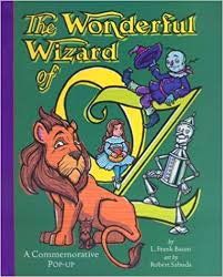 Amazon Com The Wonderful Wizard Of Oz A Commemorative Pop Up 9780689817519 L Frank Baum Rob Wizard Of Oz Book The Wonderful Wizard Of Oz Books Vs Movies