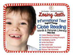 Losing Teeth Informational Text Close Reading: Words & Pictures Mini Unit