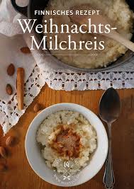 Weihnachts Milchreis Joulupuuro Mahtava Milchreis Lebensmittel Essen Rezepte
