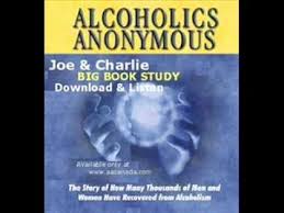 Joe & charlie big book study mp3 and cd sets the fourth step guide is available here for free as a series of files. 11 Joe And Charlie Big Book Study Ideas