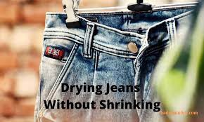 You can load them either by themselves, or with other like items of clothing. How To Dry Jeans Without Shrinking And Fading Effectively Bada Laundry Laundry Business Secrets Revealed Laundry Guide