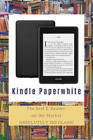 Best E Reader For You Book Lovers Kindle Paperwhite Paperwhites Book Lovers Gifts