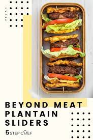 Vegan Beyond Meat Tostones Sliders Recipe With Photos Fresh N Lean Recipe Healthy Meat Recipes Recipes Beyond Meat Burger