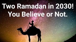 There Will be Two Months of Ramadan in 2030! You Don't Know it? - YouTube