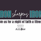 Iron Sharpens Iron - 430 1st St Event Image