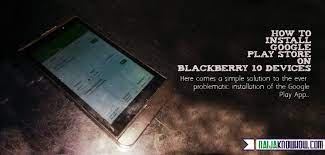 The original and safe google play store apk file without any mod. How To Install Google Play Store On Blackberry 10 Phones Naijaknowhow