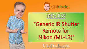 Trigger the shutter remotely when using slower shutter speeds to prevent camera movement. Review Ml L3 Generic Nikon Ir Shutter Remote For D610 And Others