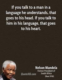 Love This Quote By Nelson Mandela So True Language Is The Heart Of Any Culture Nelsonmandela Nelson Mandela Quotes Mandela Quotes Nelson Mandela