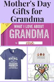 Show your grandma how loved she is this with these adorable and crafty gift ideas. Mother S Day Gift Ideas For Grandma Great Gifts She Ll Love Grandmas Mothers Day Gifts Grandmother Gifts Great Grandma Gifts