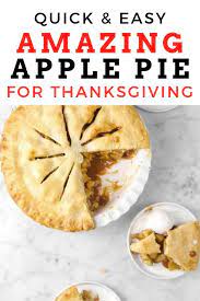 Easy Homemade Apple Pie Recipe For Thanksgiving Dessert Classic Apple Pie Recipe Apple Pie Recipe Homemade Homemade Apple Pies