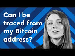 However, with forensic analysis, any bitcoin address used in a transaction is very likely to be traceable. How Can I Be Traced From My Bitcoin Address Youtube