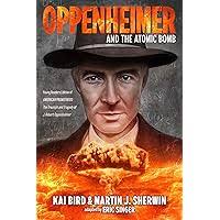 American Prometheus: The Inspiration for the Major Motion Picture  OPPENHEIMER: Bird, Kai, Sherwin, Martin J.: 9780375726262: Amazon.com: Books