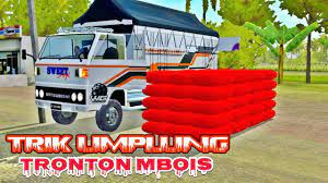 Maybe you would like to learn more about one of these? Umplung Modif Tronton Mbois Livery Sgc Livery