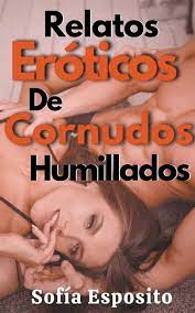 Relatos Eróticos de Cornudos Humillados (Paperback) - Walmart.com
