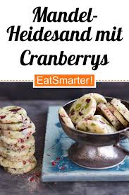 Mandel Heidesand Mit Cranberrys Und Pistazien Rezept Heidesand Platzchen Ohne Ei Schnelle Platzchen