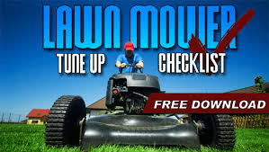 Lawn mower giving you trouble? Lawn Mower Tune Up Checklist