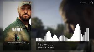 Whether it will hold that spot throughout the year remains to be seen. Palmer Soundtrack Nathaniel Rateliff Redemption Youtube