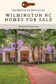 Wilmington Nc Homes For Sale The Cameron Team Wilmington Wilmington Nc Real Estate