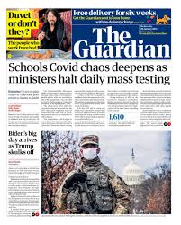 From its beginnings as a local paper it has grown into a national paper. Guardian Front Page 20th Of January 2021 Tomorrow S Papers Today