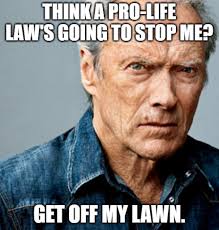 Find and share the best video clips and quotes on vlipsy. Good Luck Bullying Clint Eastwood About Plans To Film In Georgia Students For Life