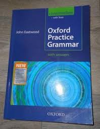 Oxford Practice Grammar Intermediate With Practices Answers En Pdf English Book Grammar Education
