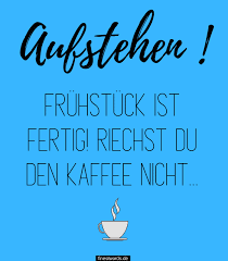 32 Guten Morgen Spruche Fur Dein Schatz Finestwords