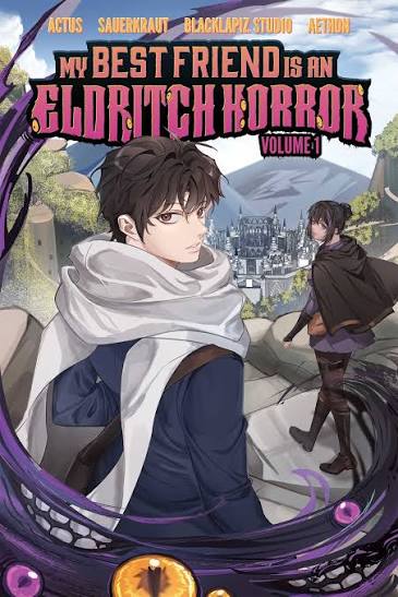 My Best Friend is an Eldritch Horror, Vol. 1 (Graphic Novel) | Book by  Actus, BlackLapiz, Soranokami, Sauerkraut, Aethon | Official Publisher Page  | Simon & Schuster
