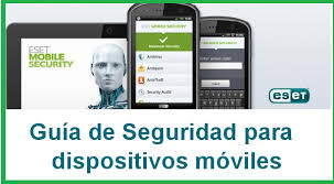 In addition to android, eset smart security premium supports windows, macos, and linux. Eset Guia De Seguridad Para Moviles Pasionmovil