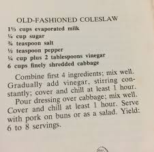 Old Fashioned Coleslaw Evaporated Milk Sugar Salt Pepper Vinegar Shredded Old Fashioned Coleslaw Recipe Shredded Cabbage Recipes Evaporated Milk Recipes
