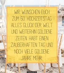 50 ehejahre hat man nun gemeinsam verbracht, höhen und tiefen gemeistert, schöne erlebnisse geteilt und die familie. 32 Spruche Zur Goldenen Hochzeit 50 Jahre Finestwords De Spruche Hochzeit Spruche Zur Goldenen Hochzeit Geschenke Zur Goldenen Hochzeit