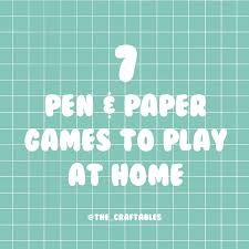 7 Paper And Pen Games To Play At Home The Craftables In 2020 Pens Game Pen And Paper Games Pen And Paper