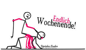 Endlich Wochenende Zeit Für Spielchen Sprüche Zum Wochenende