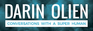 Right next to efron is health guru darin olien. Darin Olien Conversations With A Super Human