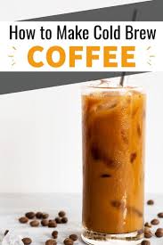 He is passionate about brewing amazing coffee while in obscure locations, and teaching others to do the same. How To Make Cold Brew Coffee Easy Home Cold Brew Recipe Recipe Making Cold Brew Coffee Cold Brew Recipe Coffee Recipes Hot