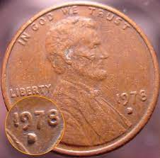 The 1978 penny with no mint mark and the 1978 d penny are each worth around $0.30 in uncirculated condition with an ms 65 grade. 1978 D Lincoln Cent Error Coin Talk