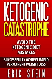 Maybe you would like to learn more about one of these? Ketogenic Diet Ketogenic Catastrophe Avoid The Ketogenic Diet Mistakes And Stay In Ketosis Safely Buy Online In Angola At Angola Desertcart Com Productid 30678933