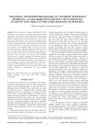 Universiti teknologi petronas (utp) was established on 10 january 1997 and is a leading private university in malaysia. Pdf Industrial Internship Programme At Universiti Teknologi Petronas A Collaboration Strategy That Enhance Students Soft Skills In The Ever Changing Technology