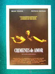 Love crimes starring sean young & patrick bergin. Crimenes De Amor Love Crimes Lizzie Borden Buy Reproductions Of Film Posters And Film Flyers At Todocoleccion 37937961