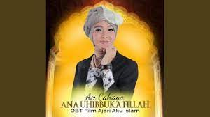 Aci Cahaya Ana Uhibbuka Fillah Mp3 Mp3 Video Mp4 3gp M Lagu123 Fun