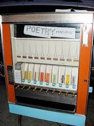 I created this as an example piece of alliteration poetry. Poetry Vending Machine Diy With Mary Oliver Rumi Anne Sexton Improvised Life