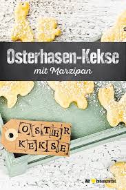 Edeka osterhasen / edeka wegner osterhase : Osterhasen Kekse Rezept Edeka Rezept In 2020 Marzipan Kekse Ostern Kekse